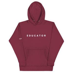 "EDUCATOR"  Hoodie